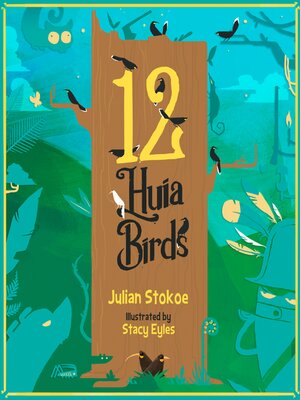 cover image of 12 Huia Birds